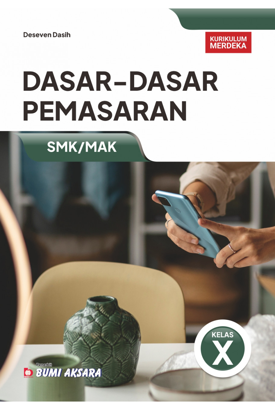 Dasar-Dasar Pemasaran SMK/MAK Kelas X